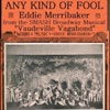 Any Kind of Fool - Single