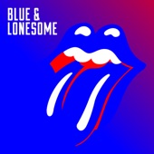 The Rolling Stones - Blue And Lonesome