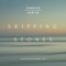 Skipping Stones (Studio Session - Extended Live) - Single