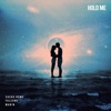 Hold Me - Single