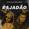 Rajadão de Fé - Single album lyrics, reviews, download