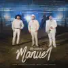 Recordando A Manuel (feat. Gerardo Ortíz & Jesus Chairez) - Single album lyrics, reviews, download