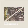 Da Rocinha 2 album lyrics, reviews, download