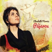 Elizabeth Morris - Pajarillo