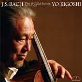 Yo Kigoshi - Cello Suite No. 1 in G Major, BWV 1007: V. Menuets I & II