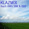 Klazmix - An Wasserflussen Babylon, BWV 653