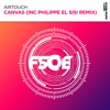 AirTouch & Gar - Canvas (Philippe el Sisi Remix)
