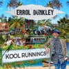 Errol Dunkley - Before You Walked Out of My Life