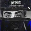 Stream & download Infernal (feat. Nacho Rojas) - Single