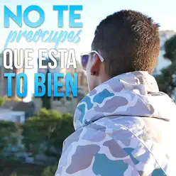No Te Preocupes Que Está To Bien - Single - Swit eMe No Te Preocupes Que Está To Bien - Single - Swit eMe