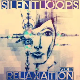 Relaxation EP by Silentloops album reviews, ratings, credits