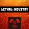 Lethal Industry (Original Radio Version) artwork