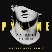 Colours (à l'infini) (Radial Gaze Remix) [Radial Gaze Remix] artwork
