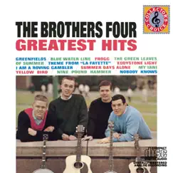 The Brothers Four: Greatest Hits by The Brothers Four album reviews, ratings, credits