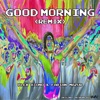 Good Morning (Fabian Mazur Remix) - Single