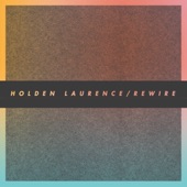 Holden Laurence - Friendship and the Fever