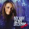 My Way Is My Decision - Single