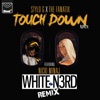 Touch Down (White N3rd Remix) [feat. Nicki Minaj] - Single