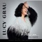 If I Can't Have You (feat. El Mola) - Lucy Grau lyrics