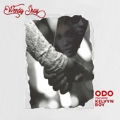 Wendy Shay - Odo (feat. Kelvyn Boy)
