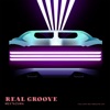 Real Groove - Single
