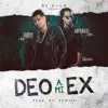 Stream & download Deo a Mi Ex