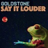 Say It Louder (feat. Octave Lissner) - Single