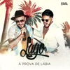 À Prova de Lábia - Single