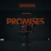 Promises (feat. Kase & Don Dotta) - Single album lyrics, reviews, download