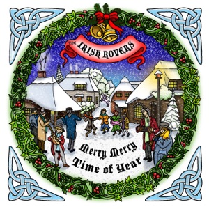 The Irish Rovers - It's Christmas Time Again - Line Dance Music