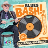"Duke" Robillard - Do You Mean It,Aint Gonna Do  It, Give Me all the Love You Got