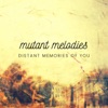 Distant Memories of You - Single