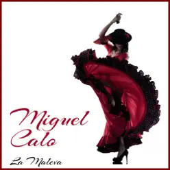 La Maleva - Miguel Caló