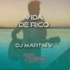 Vida de Rico (Remix) - Single album lyrics, reviews, download