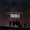 Treble - Single album lyrics, reviews, download