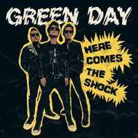 Green Day - Here Comes the Shock artwork