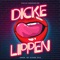 Dicke Lippen artwork