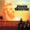 John Wayne - Single album lyrics, reviews, download