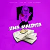 Una Maldita - Single album lyrics, reviews, download