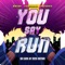 You Say Run (feat. James Landino) - Mason Lieberman lyrics
