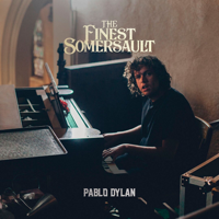 Pablo Dylan - The Finest Somersault artwork