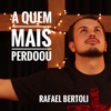 A Quem Mais Perdoou - EP, 2020