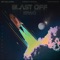 Blast Off (feat. Kami Osman) - SRNO, Eric Bellinger & Rebecca Garton lyrics