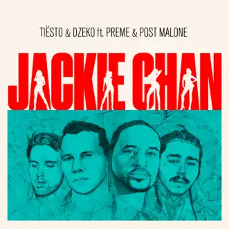 Jackie Chan (feat. Preme & Post Malone) by Tiësto & Dzeko song reviws