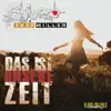 Stream & download Das ist unsere Zeit - Single