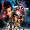 Space Truckers (Original Motion Picture Soundtrack) artwork