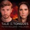 Tale of the Tongues (feat. Malukah) - Peter Hollens lyrics