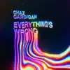 Everything's Wrong - Single album lyrics, reviews, download