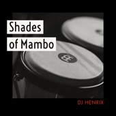 Shades of Mambo artwork