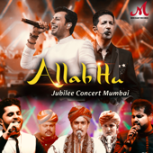 Allah Hu (feat. Sattar Khan, Habib Khan, Raj Pandit & Vipul Mehta) [Live] - Salim-Sulaiman